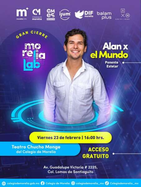 Alan x el mundo, invitado estelar en Morelia Lab