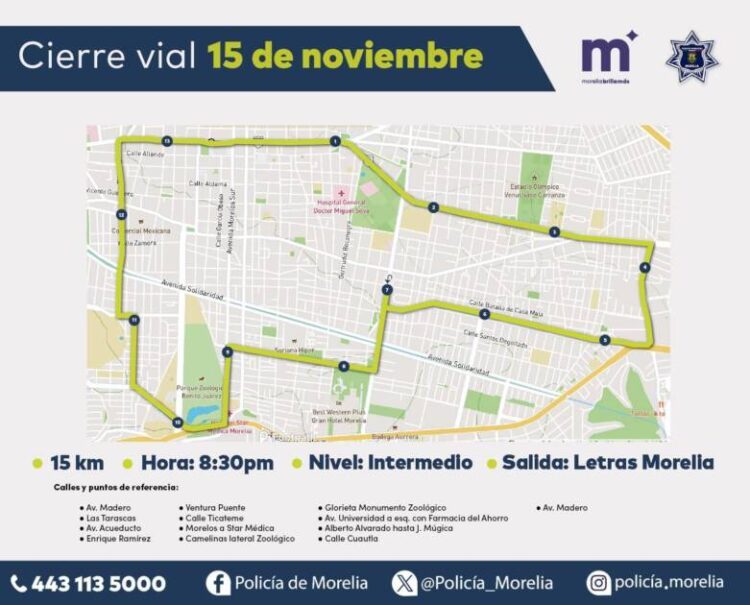 Morelia informa sobre cortes viales del 15 al 17 de noviembre
