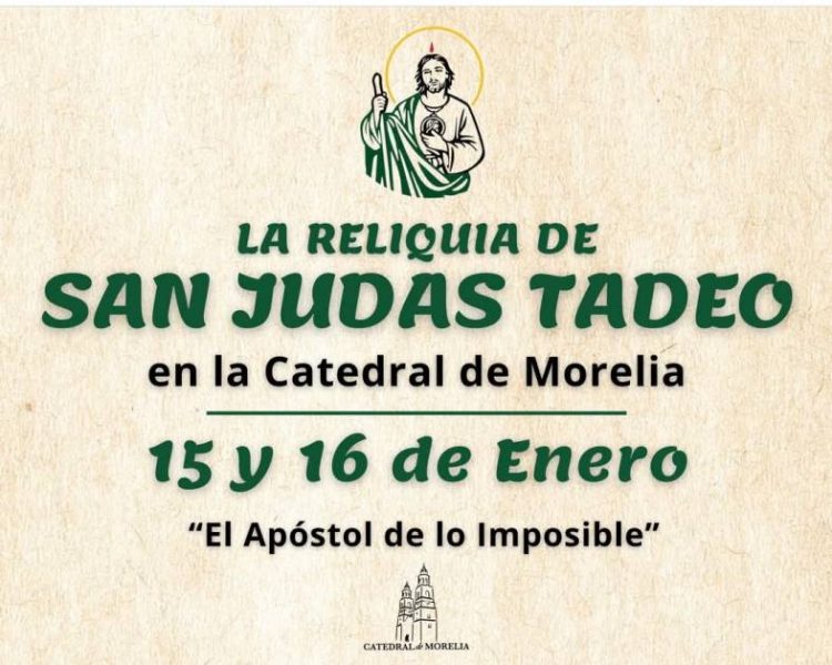 La Reliquia de San Judas Tadeo llega a la Catedral de Morelia