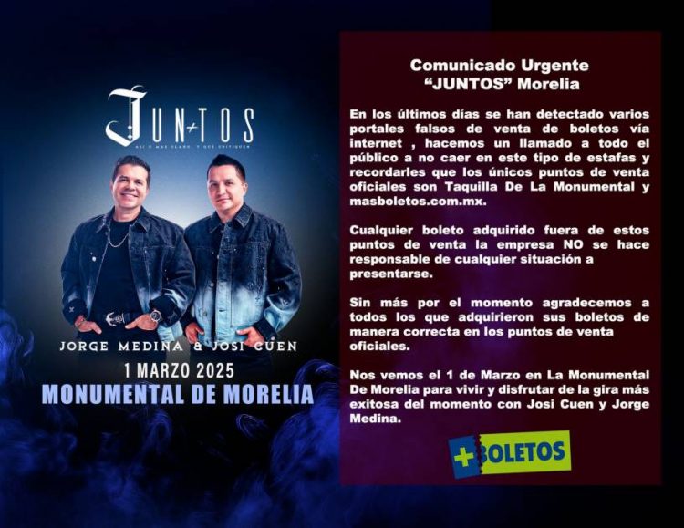 ❗Alerta, no se dejen engañar por falsos portales que ofrecen boletos para “JUNTOS” Morelia❗️