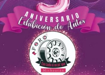 Anuncian Exhibición de Autos por el 5° Aniversario de Foro Michoacán