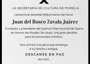 Lamenta SeCultura Morelia fallecimiento del tenor Juan del Bosco