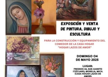 Artistas plásticos y escultores, realizarán venta de obras en apoyo a Casa “Hogar Lazos de Amor y Esperanza”