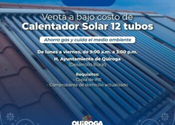 Impulsa Quiroga el uso de energías limpias con venta de calentadores solares a bajo costo