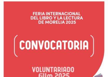 Lanza SeCultura Morelia convocatorias participar en la cuarta edición de la FILLM 2025