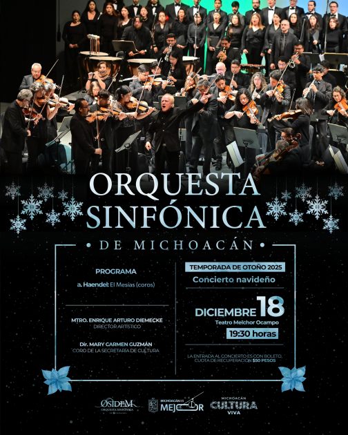Michoacán te invita al Concierto Navideño de la Osidem; este jueves en el Teatro Ocampo