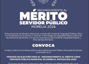Gobierno de Morelia convoca al Reconocimiento al Mérito como Servidor Público 2026