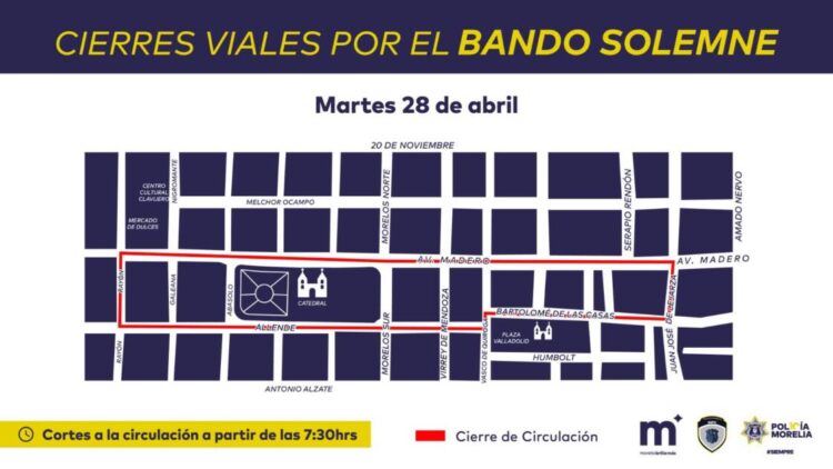 Policía Morelia anuncia cierres viales por recorrido en Bando Solemne