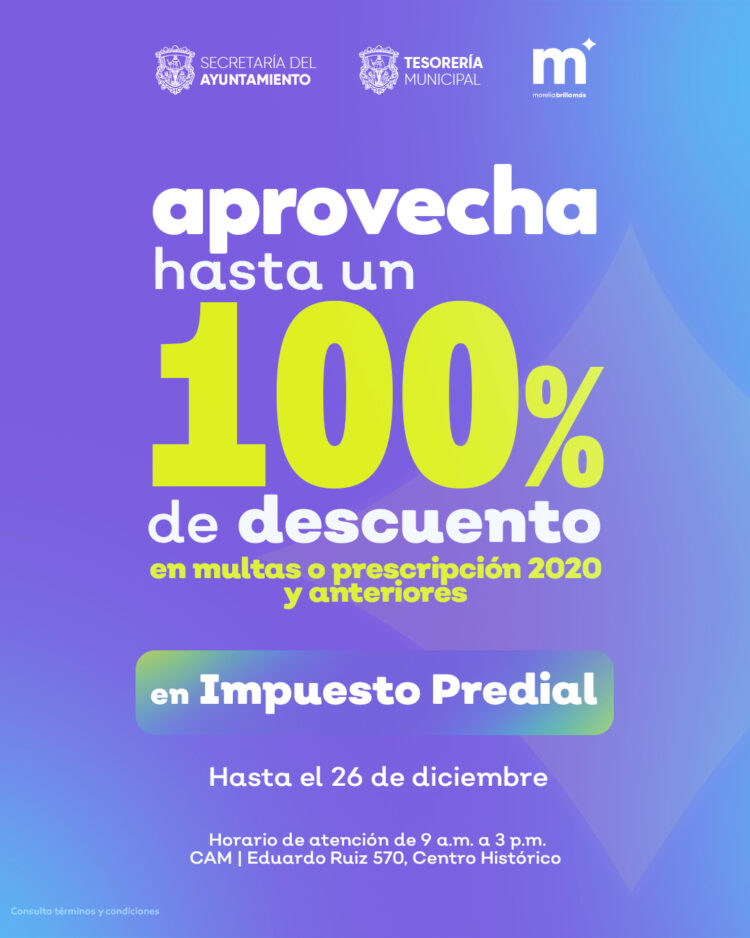 El Gobierno de Morelia ofrece descuentos y facilidades para que la ciudadanía se ponga al corriente en sus pagos municipales