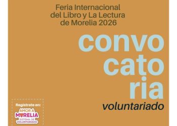 SeCultura lanza convocatoria para voluntariado a la Feria del Libro y la Lectura de Morelia 2026